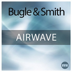 BUGLE & SMITH - AIRWAVE